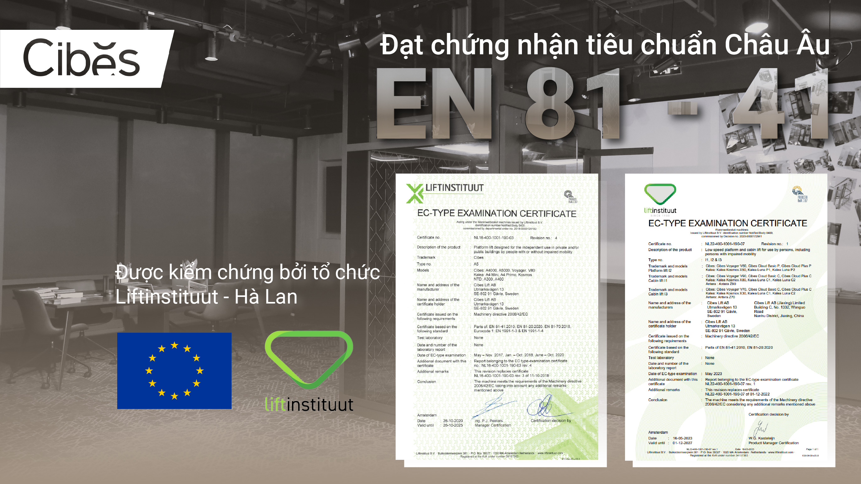 Đạt tiêu chuẩn Châu Âu EN 81 - 41 